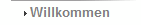 Willkommen
